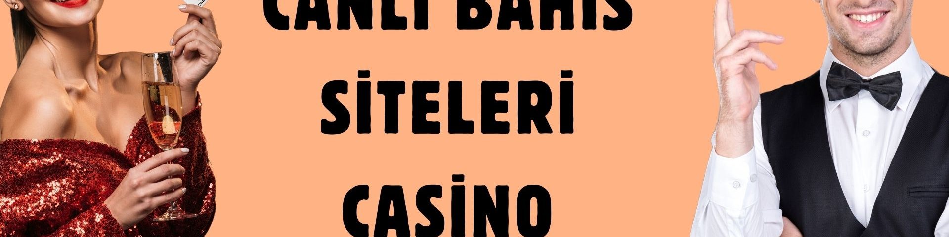 Canlı Bahis Siteleri Casino