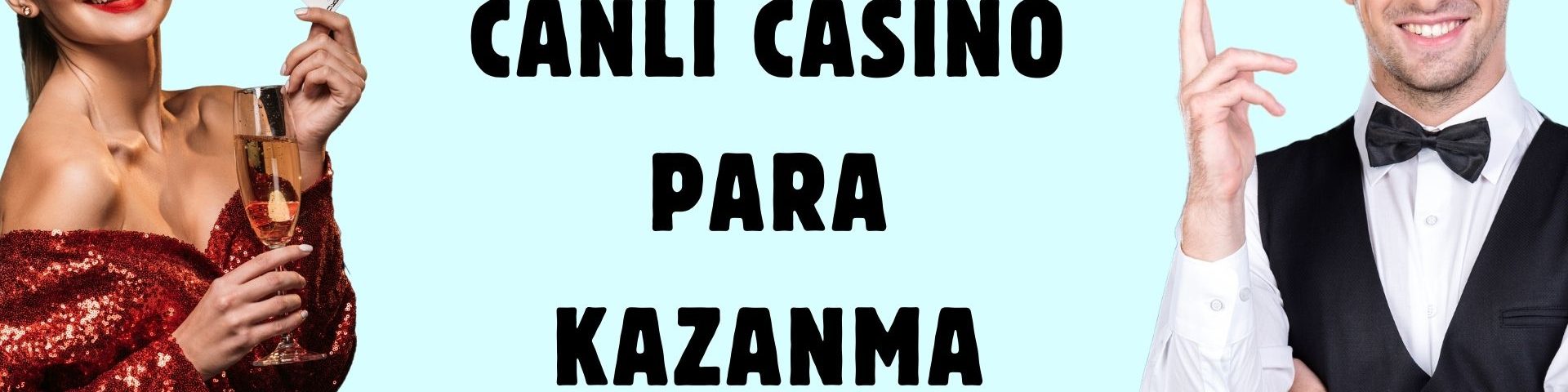 Canlı Casino Para Kazanma