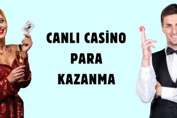 Canlı Casino Para Kazanma